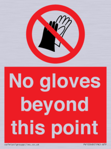 No gloves beyond this point